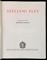 A mai világ képe I-IV. kötet. Szerk.: Kornis Gyula, Gratz Gusztáv, Hegedüs Loránt, Schimanek Emil. 
...