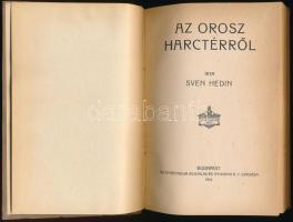 Sven Hedin: Az orosz harctérről. Bp.,1916, Athenaeum, 208 p. Kiadói egészvászon-kötés, foltos hátsó borítóval.