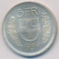 Svájc 1969B 5Fr Ag "Tell Vilmos" T:1- 
Switzerland 1969B 5 Francs Ag "William Tell&q...