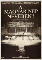 1985 A magyar nép nevében!, magyar dokumentumfilm plakát, rendezte: Róna Péter, 82x56,5 cm