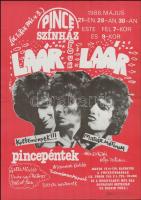 1986 Pince Színház Laár Pour Laár társulat ( Laár András, Galla Miklós, Dolák-Saly Róbert, Bálint Bea) előadásának plakátja, ilk jelzéssel, hajtott, 42x30 cm
