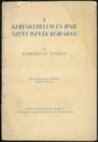 Komoróczy György: A kereskedelem és ipar Szent István korában. Domanovszky Sándor előszavával. Bp.,(1938), Budapesti Kereskedelmi és Iparkamara, 102 p. Kiadói papírkötés, sérült, hiányos gerinccel, kihajtható térkép nélkül.