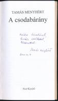 Tamás Menyhért: A csodabárány. 2000, Nap Kiadó. Dedikált! Kiadói kartonált kötés, jó állapotban
