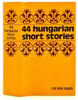 44 hungarian short stories. 1979, Corvina. Kiadói egészvászon kötés, papír védőborítóval, jó állapotban / linen binding, good condition