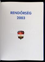 Rendőrség 2003. Szerk.: dr. Dutka Antal. Bp.,2004,Országos Rendőr-főkapitányság. Kiadói egészvászon-...