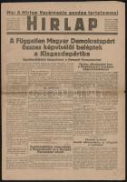 1947 A Hírlap 3 db száma, benne érdekességekkel, pl. betűrendes hadifogoly névsor, a békeszerződés r...