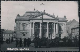 Nagyvárad, Oradea; Színház / theater. photo + 1940 Nagyvárad visszatért So. Stpl. + 1940 Szatmárnémeti visszatért So. Stpl.