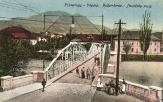 Rózsahegy, Ruzomberok (Liptó); Vág foly hídja. Valuch János kiadása / Povazsky most / Váh river bridge (EK)