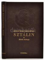Joszif Visszarionovics Sztálin. rövid életrajz. Bp., 1949, Szikra. Kiadói egészvászon kötés, jó állapotban.