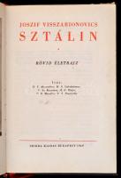Joszif Visszarionovics Sztálin. rövid életrajz. Bp., 1949, Szikra. Kiadói egészvászon kötés, jó álla...
