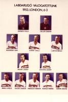 1953 Magyar Labdarúgó Válogatott Londonban 6:3, Aranycsapat. Puskás, Grosics, Hidegkuti / Hungarian national football team, Golden Team. Modern postcard