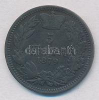 Szerbia 1879. 5p Br "I. Milán" T:2,2-
Serbia 1879. 5 Para Br "Milan I" C:XF,VF