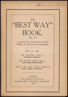 The Best Way Book. (No. 2.) A book of household hints& recipes. A practical household guide. Wri...