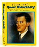 Lévai Jenő: Raoul Wallenberg. Regényes élete, hősi küzdelmei, rejtélyes eltűnésének titka. Bp., 1988, ÁKV-Maecenas. Kiadói kartonált papírkötés.