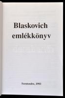 Blaskovich emlékkönyv. Szerk.: G. Móró Csilla. Szentendre, 1993, Pest Megyei Múzeumok Igazgatósága. ...