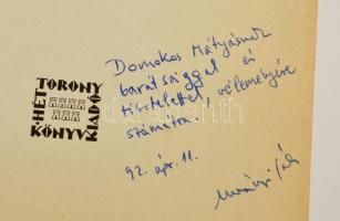 Murányi Gábor: Volt egyszer egy Magyar Nemzet? - Sajtótörténeti krónika 1989-1991. Dedikált!  Bp., 1...