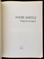 André Kertész Magyarországon. Szerk.: Bodnár János. Bp., 1984, Főfoto. Helyenként kijáró lapokkal, k...