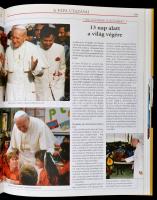 II. János Pál pápa életének képes krónikája. 1920-2005. Bp.,2005, Panoráma. Kiadói egészvászon-kötés...