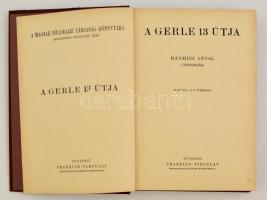 Bánhidi Antal: A gerle 13 útja. A Magyar Földrajzi Társaság Könyvtára. Bp., é. n., Franklin-Társulat...