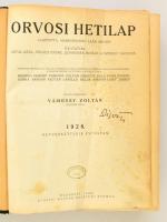 1928 Orvosi hetilap, 1928. 72. évf. 1-52. szám. Teljes évfolyam bekötve. Szerk.: Vámossy Zoltán. Bp.,1934,. Korabeli egészvászon-kötésben, rengeteg korabeli reklámmal.