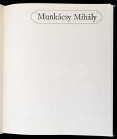 Székely András: Munkácsy Mihály. A bevezető tanulmányt írta és a képeket válogatta: - -. Bp.,1987,Co...