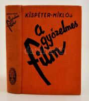 Kispéter Miklós: A győzelmes film - Film, tudomány, művészet. Bp., é.n., Királyi Magyar Egyetemi Nyomda. Kiadói vászon kötésben, jó állapotban