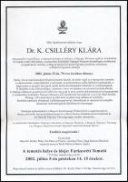2002 Dr. K. Csilléry Klára (1923-2002) néprajztudós egyetemi tanár, muzeológus halálozási értesítője.