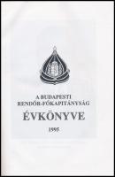 A Budapesti Rendőr-Főkapitányság évkönyve 1994. 
Bp., 1996, BRFK. Kiadói aranyozott műbőr-kötés, ki...