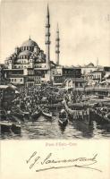 Galata, Karaköy (Constantinople, Instanbul); Place dEmin Eunu / New Mosque (Yeni Cami), quay, market