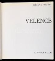 Pogány Frigyes: Velence. Bp., 1979, Corvina. Kiadói egészvászon-kötés, kiadói szakadozott papír védő...
