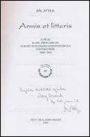 Gál Attila: Armis et litteris. A pécsi m. kir. Zrinyi Miklós Honvéd Gyalogsági Hadapródiskola történ...