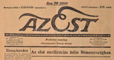 1933 Bp., Az Est politikai napilap XXIV. évfolymaának 278. száma, érdekes cikkekkel (első sterilizác...
