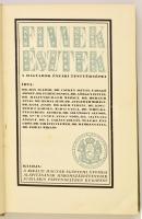 Finnek, észtek. A magyarok északi testvérnépei. Írták: Dr. Kogutovicz Károly, Dr. Szinnyei József, T...