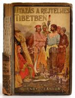 Henry S. Landor: Utazás a rejtelmes Tibetben. Átdolgozta Tábori Kornél. Bp., é.n., Tolnai Nyomdai Műintézet és Kiadóvállalat Rt. Kiadói illusztrált kartonált papírkötés, kopott borítóval, sérült gerinccel.
