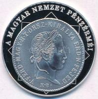 DN "A magyar nemzet pénzérméi - Az első magyar feliratú pénz 1848-1849" Ag emlékérem tanús...