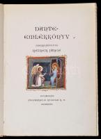 Dante-emlékkönyv. Szerk.: Reiner János. Bp., 1924, Stephaneum.  Sorszámozott: 283. sz. példány. Aran...