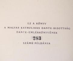 Dante-emlékkönyv. Szerk.: Reiner János. Bp., 1924, Stephaneum.  Sorszámozott: 283. sz. példány. Aran...