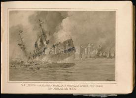 A cs. és kir. haditengerészet a világháborúban. 
Ramberg báró korvettkapitány festményei után. Pola...