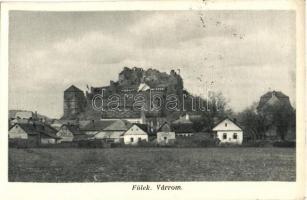 Fülek, Filakovo; Várrom, Mindent Vissza irredenta felirat, Nagy-Magyarország térkép, címer / castle ruins, Hungarian irredenta signs, map, Hungarian coat of arms (EK)