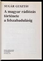 Sugár Gusztáv: A magyar rádiózás története felszabadulásig. Bp.,1985, Posta Rádió- és Televízióműsza...