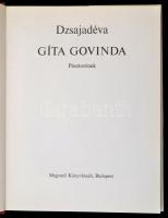 Dzsajadéva Gíta Govinda. Pásztorének. Fordította: Weöres Sándor. Bp.,1982,Magvető. Kiadói egészvászo...