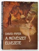 David Piper: A művészet élvezete. Bp., 1987, Helikon. Kiadói egészvászon kötésben, kiadói kissé szakadozott papír védőborítóban.