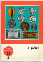 3db numizmatikai témájú könyv, "A magyar aranypénzverés története", "Magyar pénzérmék...