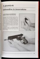 Kiss Á. Péter: A pisztoly és használata.  A fényképeket készítette Rostás Miklós. Bp., é.n.,Zrínyi. ...