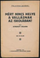 1919 Bp., Sztrokay Kálmán: Mért nincs helye a vallásnak az iskolában?, 15p