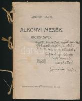 Laurisin Lajos: Alkonyi mesék. Költemények. Kalocsa, 1922, Árpád Rt. Könyvnyomdája. DEDIKÁLT! Fűzött papírkötés, kopottas állapotban.