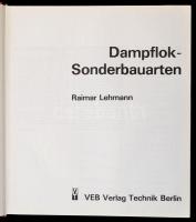 Raimar Lehmann: Dampfolk-Sonderbauten. Berlin, 1985, VEB Verlag Technik. Kiadói aranyozott egészvász...