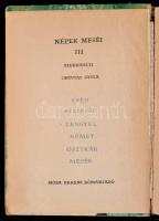 A hegyi szellem. Válogatta és a mesemagyarázót írta Dégh Linda. Reich Károly rajzaival. Népek meséi ...