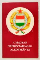 A Magyar Népköztársaság Alkotmánya. Budapest, 1977, Kossuth Könyvkiadó, 84 p.