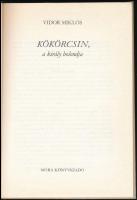 Vidor Miklós: Kökörcsin, a király bolondja. Engel Tevan István rajzaival. Bp.,1982, Móra. Második ki...